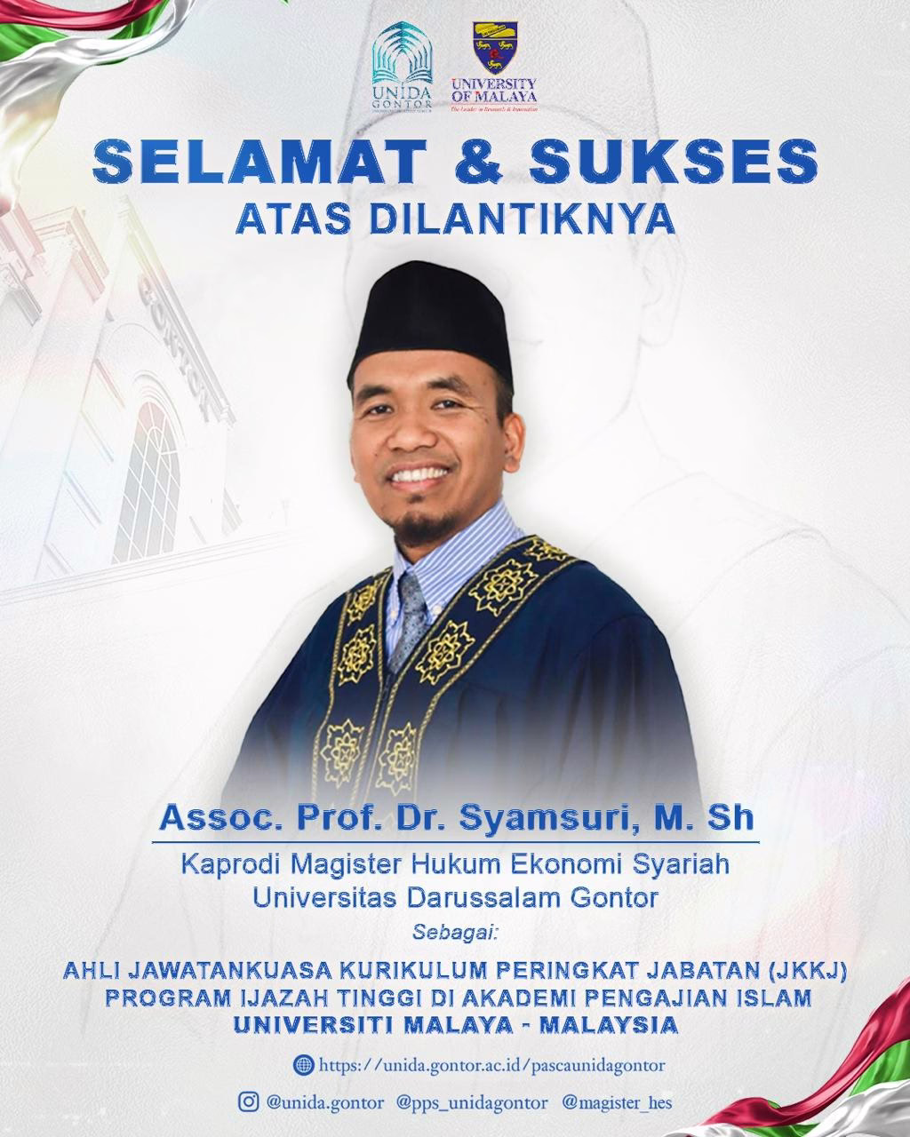 Dosen UNIDA Gontor Assoc. Prof. Dr. Syamsuri dilantik sebagai Tim Kurikulum Pascasarjana Universiti Malaya.