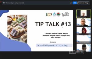 Webinar TIP Talk edisi ke-13 Prodi TIP UNIDA Gontor angkat tema sabun herbal minyak atsiri