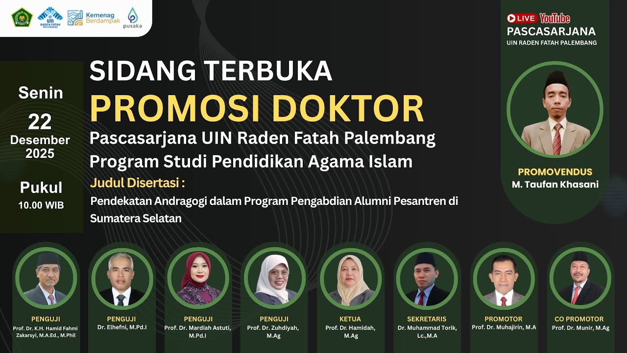 Rektor UNIDA Gontor Prof. Hamid Fahmy Zarkasyi menjadi penguji ujian terbuka promosi doktor UIN Raden Fatah Palembang.