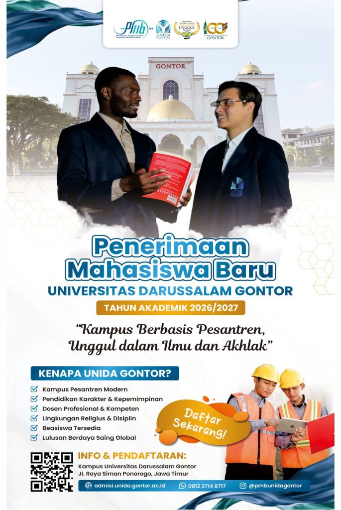 Universitas Darussalam Gontor Buka Penerimaan Mahasiswa Baru Gelombang II Tahun Akademik 1447–1448 H / 2026–2027 M